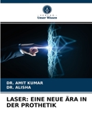 LASER: EINE NEUE ÄRA IN DER PROTHETIK 6203690848 Book Cover