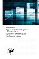 Approches Quantique et Classique des Systèmes Statistiques (French Edition) 3841629644 Book Cover