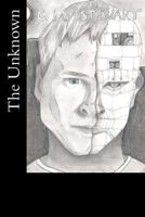 The Unknown 1530638712 Book Cover