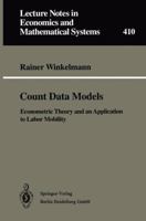 Count Data Models (Lecture Notes in Economics & Mathematical Systems) 3540578285 Book Cover