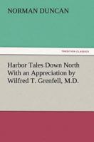 Harbor Tales Down North 1499641419 Book Cover