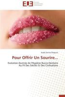 Pour Offrir Un Sourire... 3841783805 Book Cover