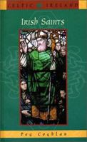 Irish Saints 1856352536 Book Cover