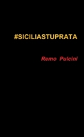 #Siciliastuprata 1326437755 Book Cover
