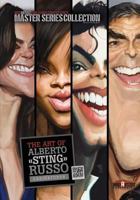 The Art of Alberto 'Sting' Russo: Caricatures 1482672960 Book Cover