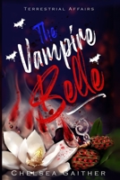 The Vampire Belle: Terrestrial Affairs B08X6DXRF7 Book Cover