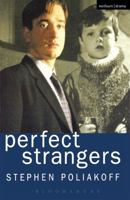 Perfect Strangers (Methuen Film) 0413764303 Book Cover