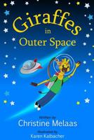 Giraffes in Outer Space 1071155571 Book Cover