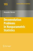 Deconvolution Problems in Nonparametric Statistics 3540875565 Book Cover