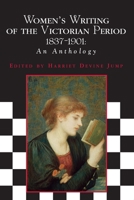 Women's Writing of the Victorian Period, 1837-1901: An Anthology 0312221983 Book Cover