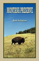 Montana Preserve 1589098544 Book Cover