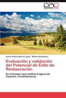 Evaluacion y Validacion del Potencial de Exito de Restauracion 3847367021 Book Cover