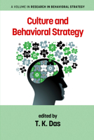 Culture and Behavioral Strategy 1641131012 Book Cover