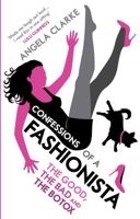 Confessions of a Fashionista 075354119X Book Cover