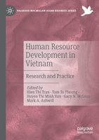Human Resource Development in Vietnam: Research and Practice (Palgrave Macmillan Asian Business Series) 303051532X Book Cover