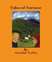 Tides of Fortune (The Lonsdale Saga) 1936499223 Book Cover