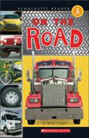 On The Road (Scholastic Reader Level 1) 0545007208 Book Cover