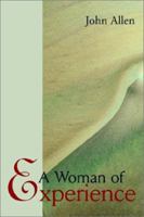 A Woman of Experience 0595228828 Book Cover