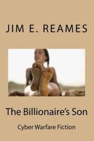 The Billionaire's Son 1508683077 Book Cover