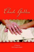 Chaste Goddess 1591139961 Book Cover