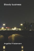 Bloody business B0CKTP8CCF Book Cover