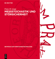Meßstochastik Und Störsicherheit: Ein Beitrag Zur Methodik Der Informationstechnik 3112736508 Book Cover