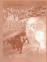 Students Solutions Manual for Options, Futures, and Other Derivatives, Sixth Edition 0131499068 Book Cover
