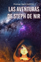 Las Aventuras de Steph de Nir: Vol. 1 B0BTNVGCF1 Book Cover