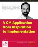 C# Application from Inspiration to Implementation 186100754X Book Cover