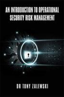 An Introduction to Operational Security Risk Management 1984505165 Book Cover