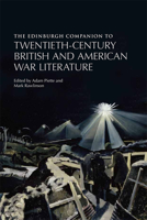 The Edinburgh Companion to Twentieth-Century British and American War Literature 0748638741 Book Cover