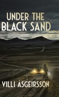 Under the Black Sand 1326060821 Book Cover
