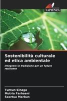 Sostenibilità culturale ed etica ambientale (Italian Edition) 6208549248 Book Cover