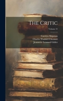 The Critic; Volume 31 1022329634 Book Cover