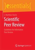 Scientific Peer Review: Guidelines for Informative Peer Review (essentials) 3658199148 Book Cover