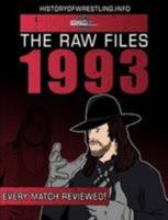 The Raw Files: 1993 1291303979 Book Cover