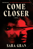 Come Closer 0425210316 Book Cover