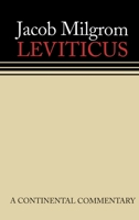 Leviticus: A Book of Ritual and Ethics (Continental Commentary) 0800695143 Book Cover