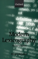 Modern Lexicography: An Introduction (Oxford Studies in Lexicorgraphy and Lexicology) 0198299516 Book Cover