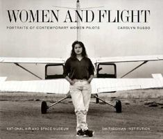 Women and Flight: Portraits of Contemporary Women Pilots 082122168X Book Cover
