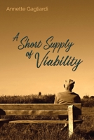A Short Supply of Viability 1956285156 Book Cover