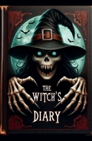 The Witch`s Diary B0GSH71KPL Book Cover