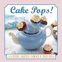 Cake Pops!: 25 bite-size sweet treats 0754830411 Book Cover