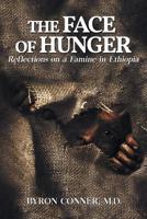 The Face of Hunger: Reflections on a Famine in Ethiopia 194886455X Book Cover