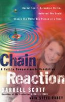 Chain Reaction A Call To Compassionate Revolution 0785266801 Book Cover
