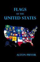 Flags of the United States 1500395617 Book Cover