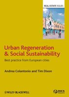 Urban Regeneration and Social Sustainability: Best Practice from European Cities 1405194197 Book Cover