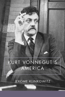 Kurt Vonnegut's America 1570039550 Book Cover