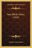 Sam Blick's Diary 116418119X Book Cover