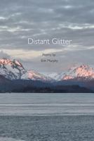 Distant Glitter 1625490321 Book Cover